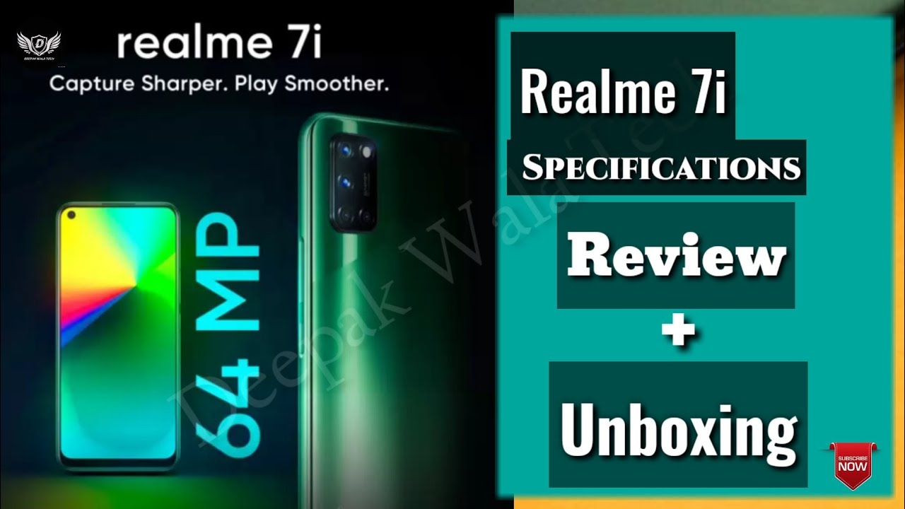 Realme 7i Unboxing | Unboxing | Unboxing + Review | Realme 7i Specifications | Deepak Wala Tech |