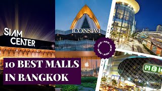 10 POPULAR MALLS IN BANGKOK