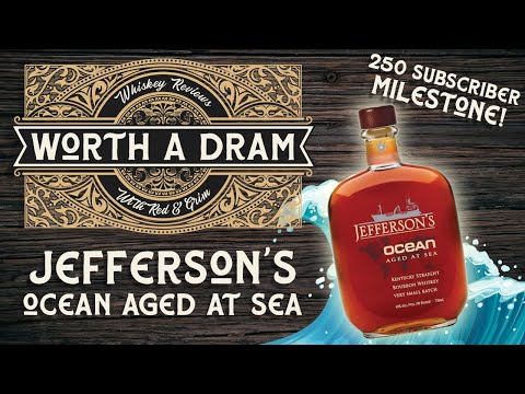 Jefferson's Ocean Aged at Sea - Review #29 - 250 Subscriber