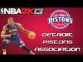 NBA 2K13 Association Mode Detroit Pistons Introduction And A Few Roster Moves EP1 