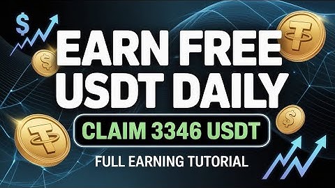 Earn Free USDT Daily: Claim 3346 USDT ($3,346) - Full Earning Tutorial