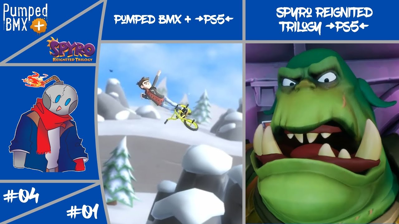 Pumped BMX + (PS5) [#4] & Spyro Reignited Trilogy (PS5) [#1]
