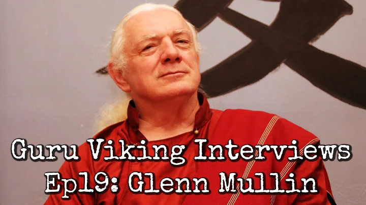 Ep19: Karmamudra, Chu Len, & Tummo - Glenn Mullin