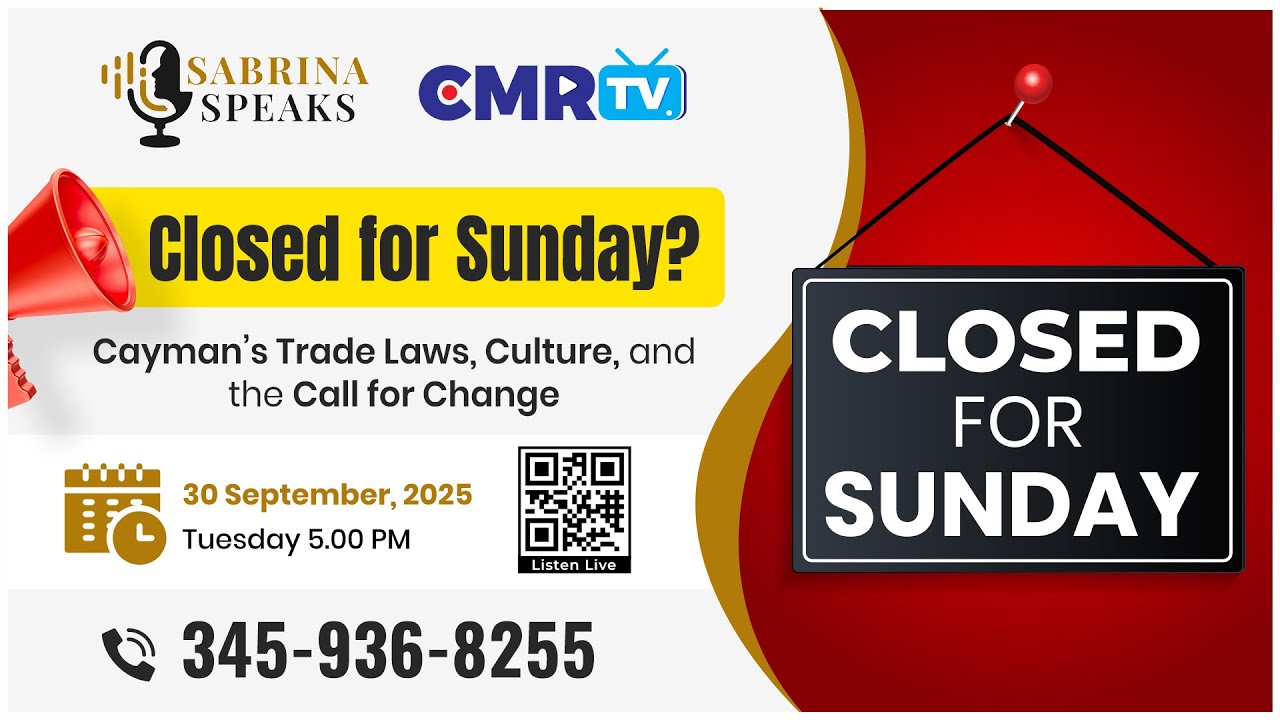 Closed for Sunday? Cayman’s Trade Laws, Culture, and the Call for Change"