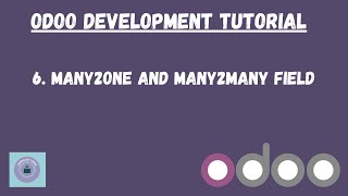 many2one and many2many fields in hindi | Odoo Tutorial in Hindi | Learnology Coding