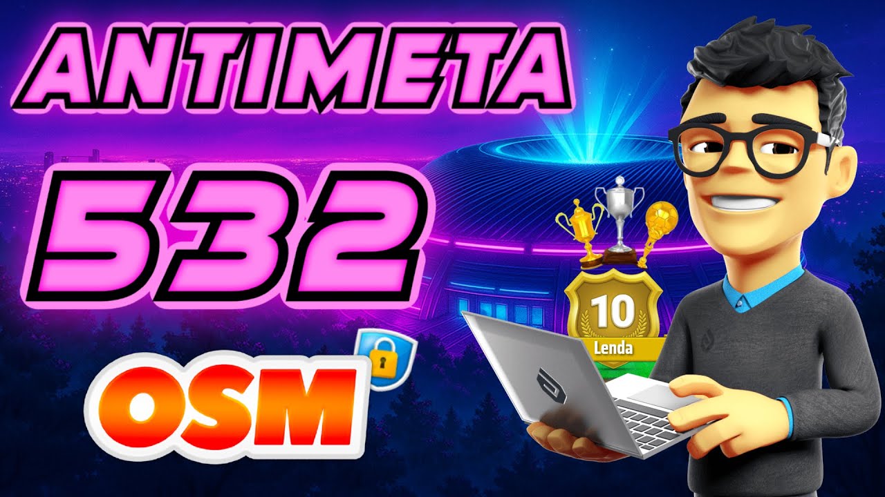 532 O Fim do META? A Tática que Vai Mudar o OSM!