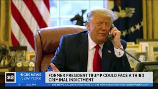 Former President Trump could face 3rd indictment