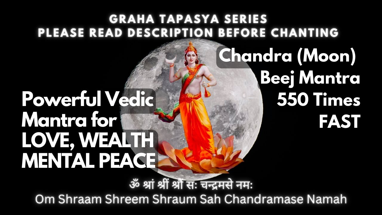 चंद्र बीज मंत्र - 550 Times FAST | Chandra (MOON) Beej Mantra | 21 DAYS ...