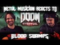Metal Musician Reacts to DOOM ETERNAL Ancient Gods OST "Blood Swamps" by Andrew Hulshult