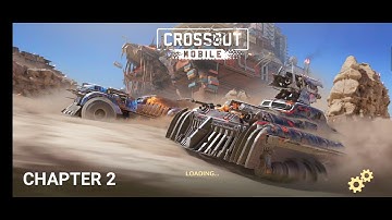 CROSSOUT MOBILE | GAMEPLAY | WALKTHROUGH | PART 2