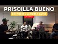 Con Poder + La Tierra Canta | Priscilla Bueno (Live)