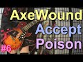 TODAY&#39;S METAL RIFF #6～AxeWound, Accept, Poisonなど