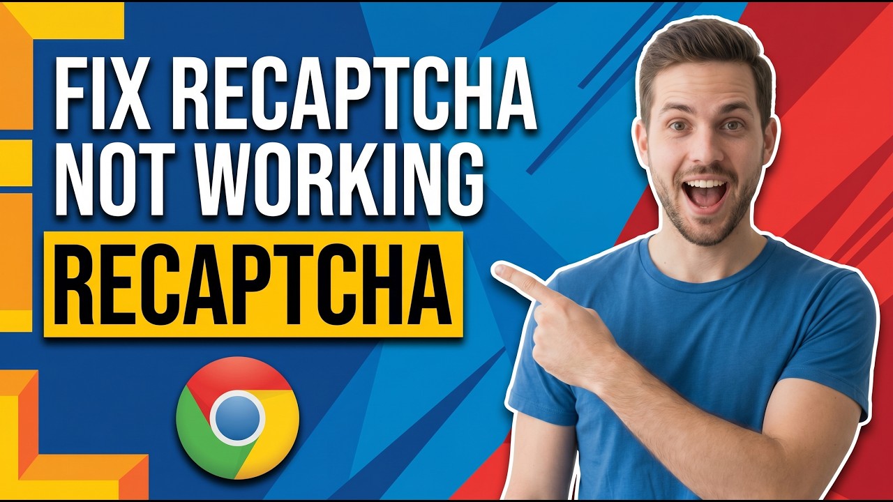 How To Fix Recaptcha Not Working In Google Chrome [Easy Guide] - YouTube