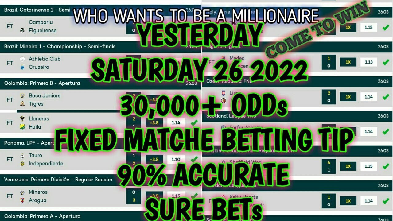 YESTERDAY SATURDAY 26 30,000 ODD BETTING TIP 90% ACCURATE RESULTS FOOTBALL FIXED MATCHE PREDICTION