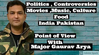 Point Of View with #ArzooKazmi #MajorGauravArya