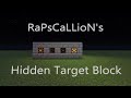 RaPsCaLLioN&#39;s Hidden Target Block | Minecraft Java Edition 1.15.1