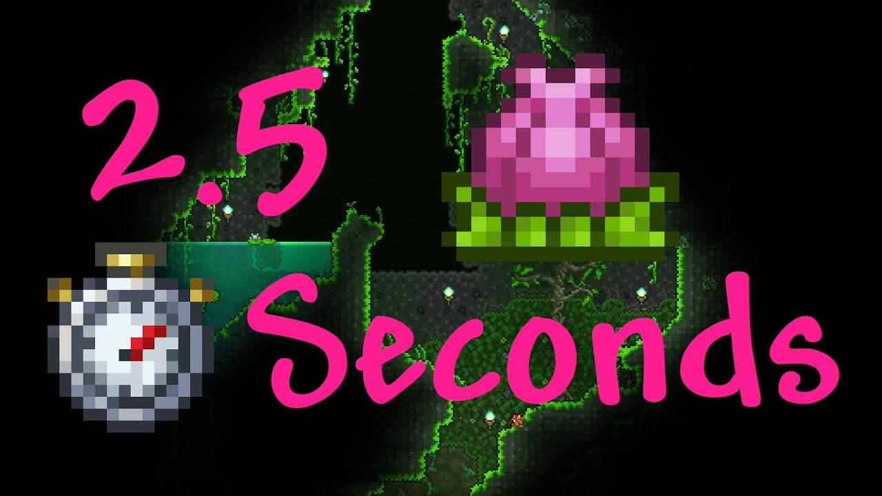 2.5 Second Plantera's Bulb