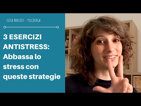 Video: 3 modi per affrontare lo stress emotivo