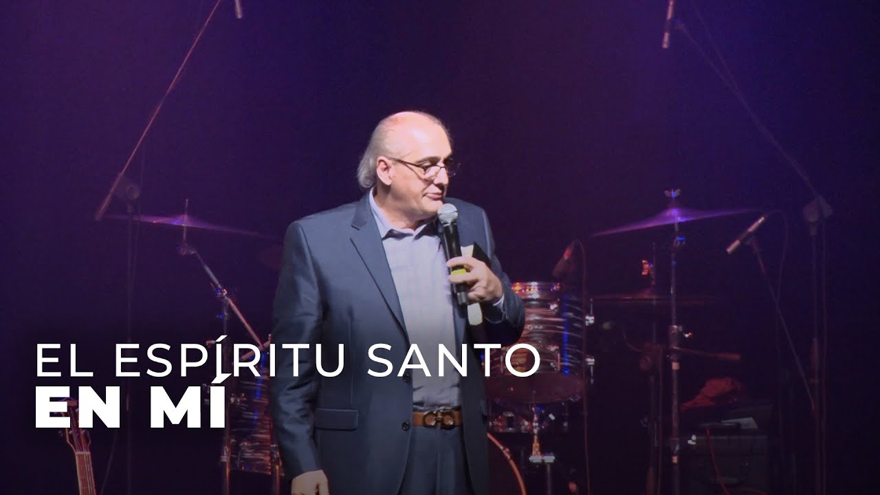 El Espíritu Santo en mí - Apóstol Ricardo Di Rocco
