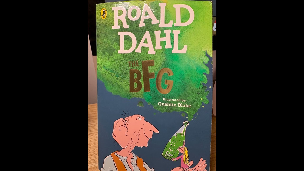 BFG CHAPTER10- 2 READING BY IRIS