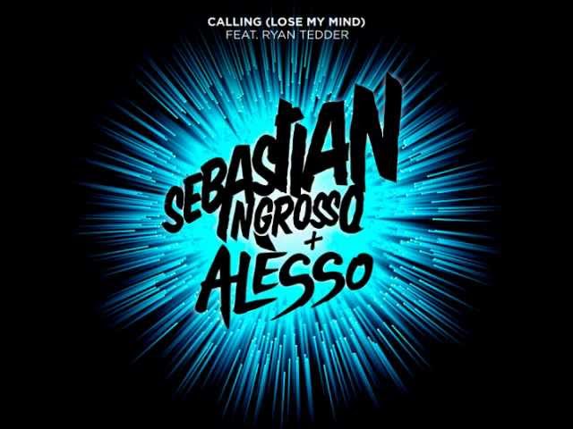 Sebastian Ingrosso u0026 Alesso ft. Ryan Tedder -- Calling (Lose My Mind)  [Radio Edit] class=