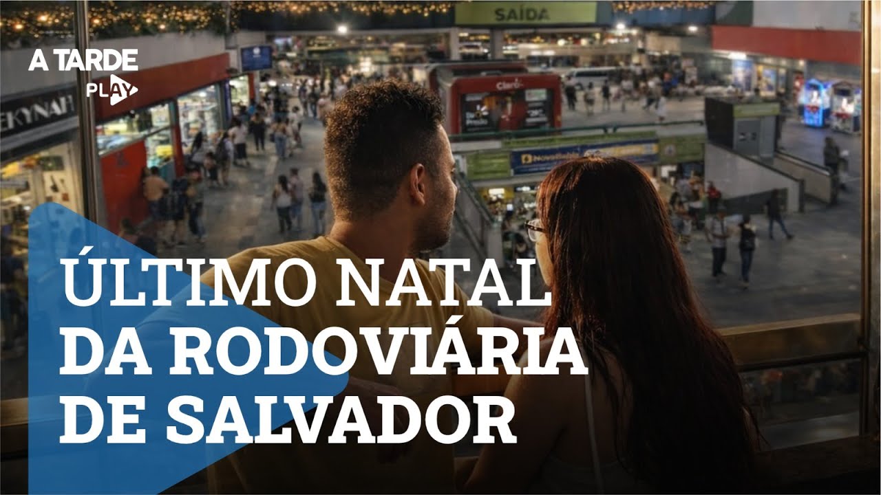 Último Natal da rodoviária de Salvador