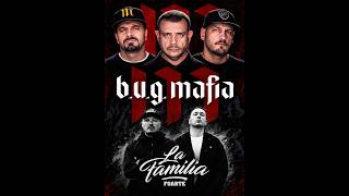 B U G Mafia & La Familia Tribut 2026