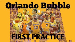Lakers first practice at orlando bubble ...