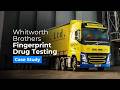 Whitworth Brothers Boost Workplace Safety with Non-Invasive Fingerprint Drug Testing