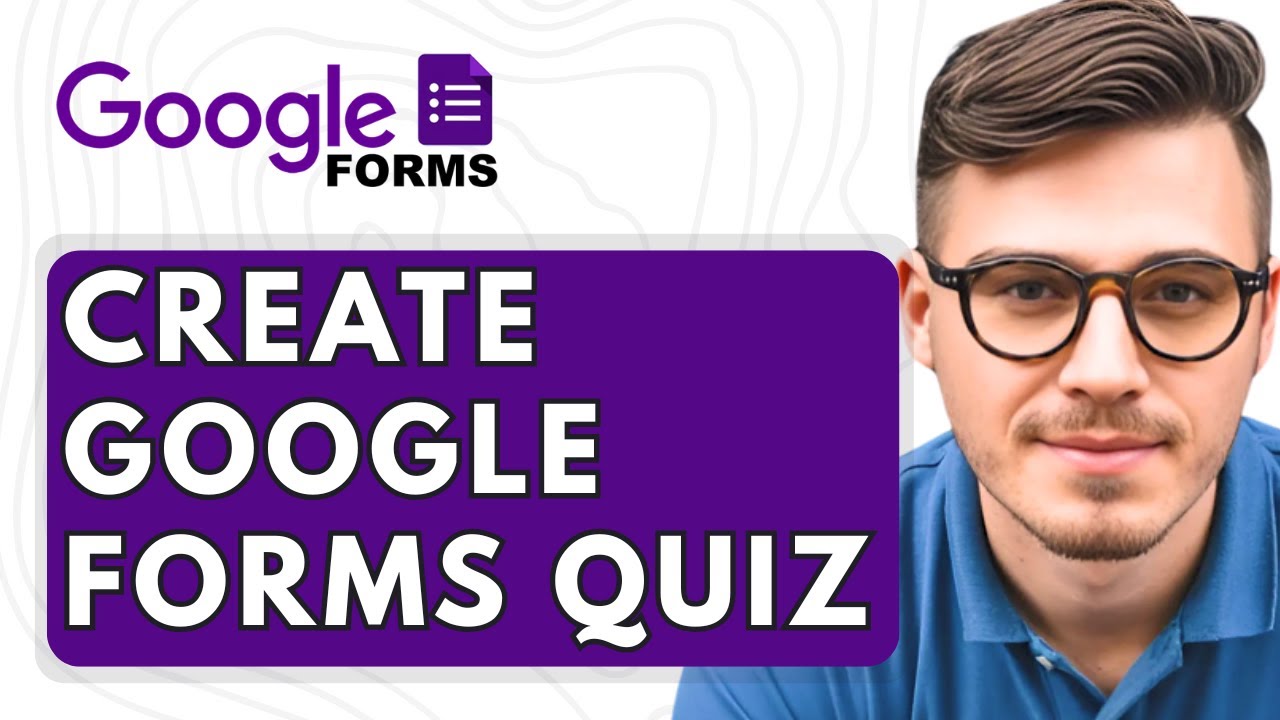 How To Create Google Forms Quiz [2025 Guide] - YouTube