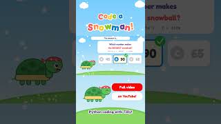 ⛄ Code a Snowman with Python! | Coding for Kids #Shorts