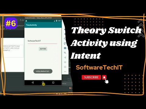 #6 Theory of Intent And Switch Activity using Intent | Android Studio Tutorial #SoftwareTechIT
