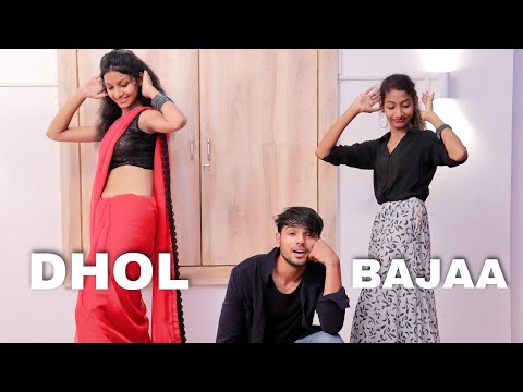 Dhol Bajaa | Darshan Raval | Prakriti Giri | Javed- Mohsin | Dance Cover