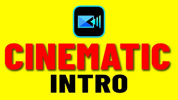 How to make professional cinematic Intro in powerdirector?