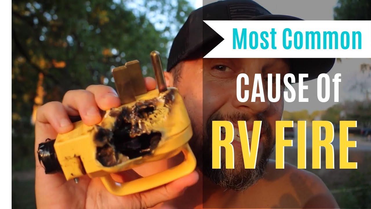 How To Not Burn Down Your RV