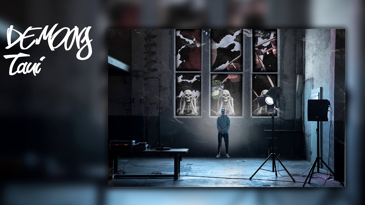 TAUI - DEMONS (Official Audio)