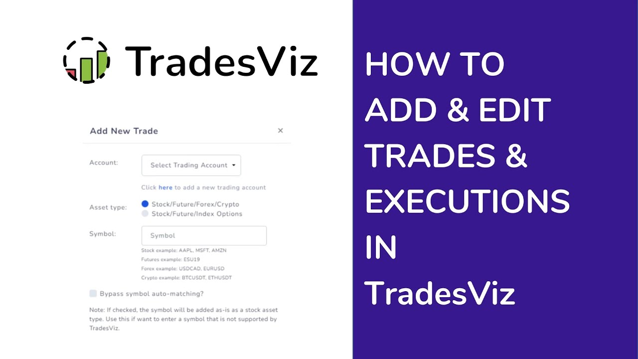 How to add and edit trades and executions