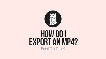 How to export an MP4 file from Final Cut Pro X