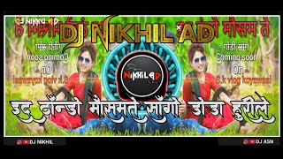 ID THANDO MOSAM TE DA SANGO DHODA HURILE DJ ASN X DJ NIKHIL