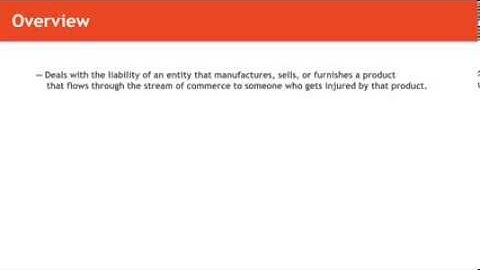 Torts lecture: Introduction to Products Liability | quimbee.com