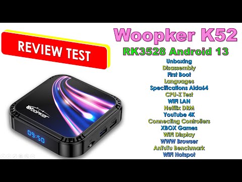 Woopker K52 TV BOX Android 13 Review Test RK3528