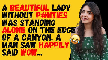 😊BEST JOKE OF THE DAY! - One day a beautiful lady was standing...