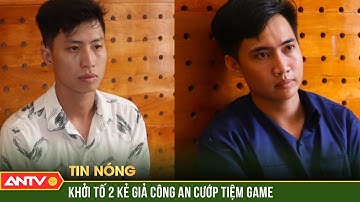 Khởi tố 2 thanh niên mang súng, giả Công an cướp tiệm game bắn cá ở Vĩnh Long | Tin tức 24h mới nhất