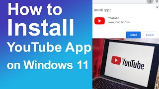 How to install YouTube app on windows 11 screenshot 4