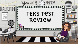 TEKS Test Review