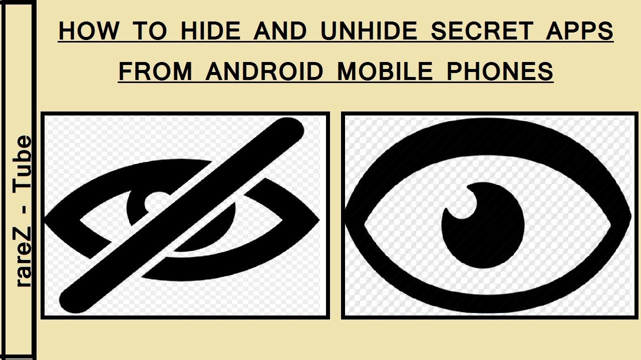 HOW TO HIDE AND UNHIDE APPS FROM ANDROID PHONES YouTube HOW TO HIDE AND UNHIDE APPS FROM ANDROID PHONES YouTube