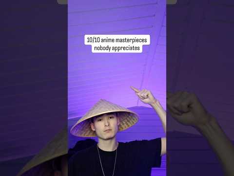 10 10 Anime Masterpieces Nobody Appreciates Anime Otaku Animefyp Animerecommendations