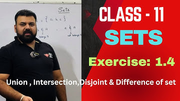 Sets Class11  Maths NCERT Chapter 1 Exercise 1.4 (All questions )||