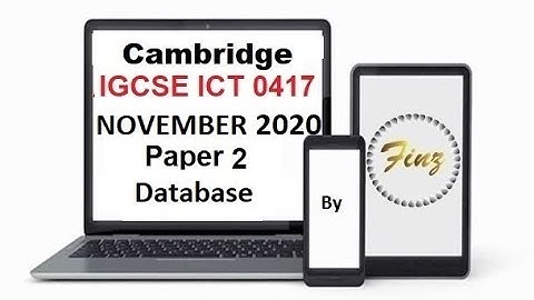 IGCSE ICT (0417) November 2020 P2 Database