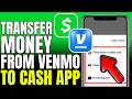 How To Transfer Money From Venmo To Cash App (2026)